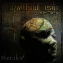 Day Without The Sun : Nameless Day Without The Sun : Nameless